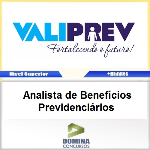 Apostila VALIPREV SP 2017 Analista de Benefícios Previdenciários
