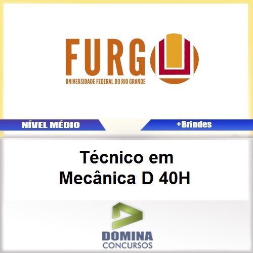 Apostila Concurso FURG 2017 Técnico em Mecânica D 40H