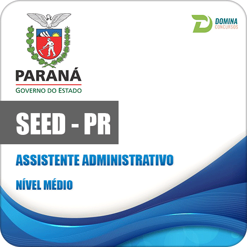 Apostila SEED PR 2017 Assistente Administrativo