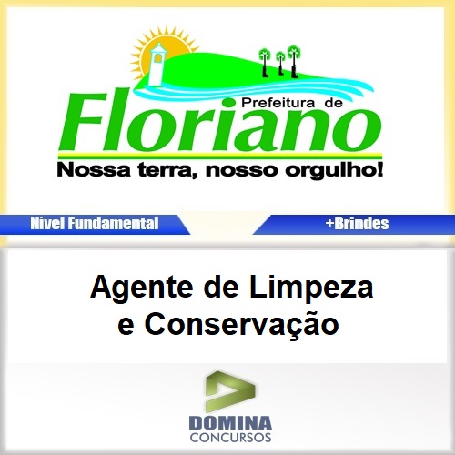 Apostila Floriano PI 2017 Agente de Limpeza e Conservação