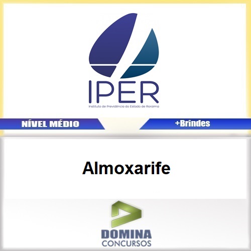 Apostila Concurso IPER RR 2017 Almoxarife Download PDF