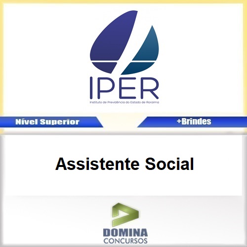 Apostila Concurso IPER RR 2017 Assistente Social Download PDF