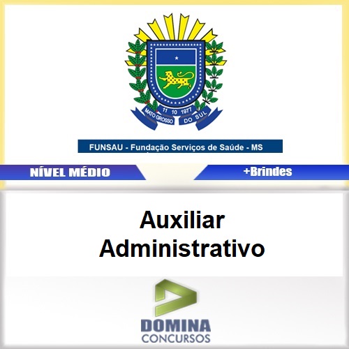 Apostila FUNSAU MS 2017 Auxiliar Administrativo Download