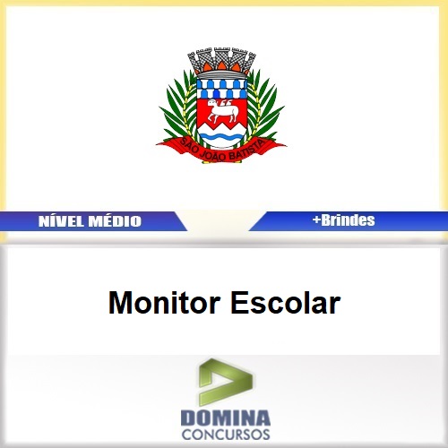 Apostila Concurso São João Batista SC 2017 Monitor Escolar