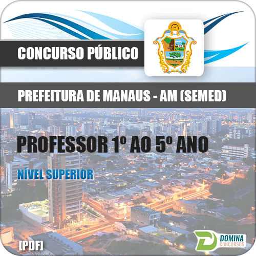 Apostila Manaus SEMED AM 2017 Professor 1 ao 5 Ano