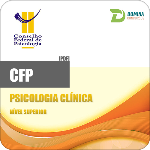 Apostila Conselho de Psicologia CFP 2017 Psicologia Clínica