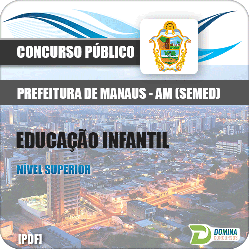 Apostila Manaus SEMED AM 2017 Professor de Educação Infantil