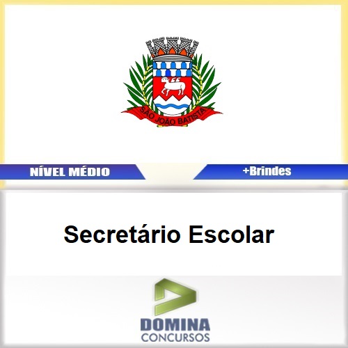 Apostila Concurso São João Batista SC 2017 Secretário Escolar