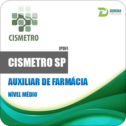 Apostila CISMETRO SP 2017 Auxiliar de Farmácia