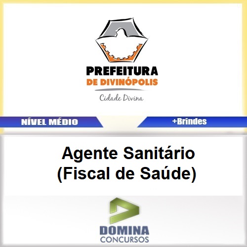 Apostila Divinópolis MG 2017 Agente Sanitário Fiscal de Saúde