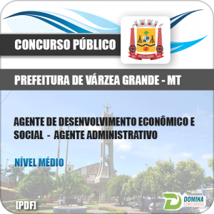 Apostila Várzea Grande MT 2017 AGT ADM Econômico e Social