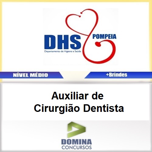 Apostila DHS Pompeia SP 2017 Auxiliar de Cirurgião Dentista
