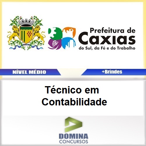 Apostila Concurso Caxias do Sul RS 2017 Técnico em Contabilidade