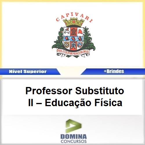 Apostila Pref Capivari SP 2017 PROF Substituto II Educação Física