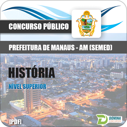 Apostila Manaus SEMED AM 2017 Professor de História