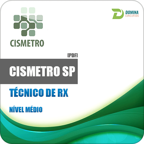 Apostila CISMETRO SP 2017 Técnico de RX