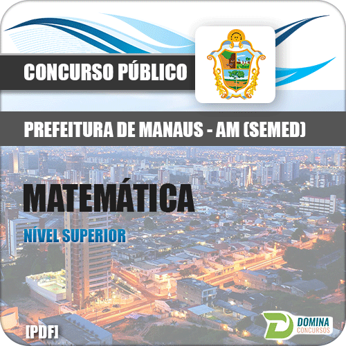 Apostila Manaus SEMED AM 2017 Professor de Matemática