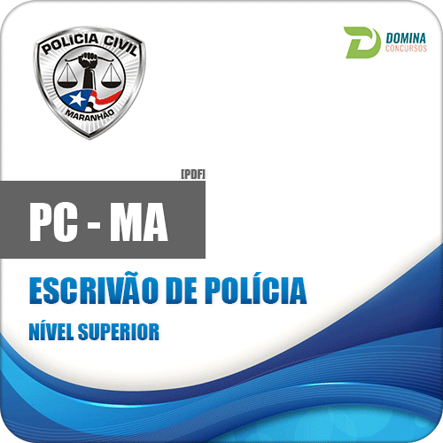Apostila Polícia Civil do Maranhão PC MA 2018 Escrivão de Polícia