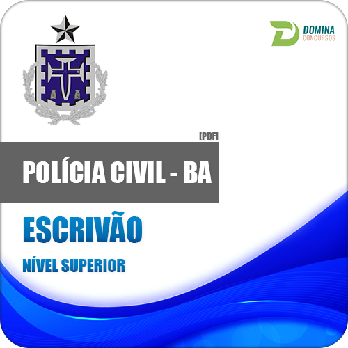 Apostila Polícia Civil da Bahia PC BA 2018 Escrivão