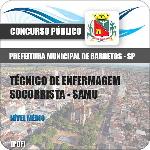 Apostila Pref de Barretos SP 2018 Técnico de Enfermagem SAMU