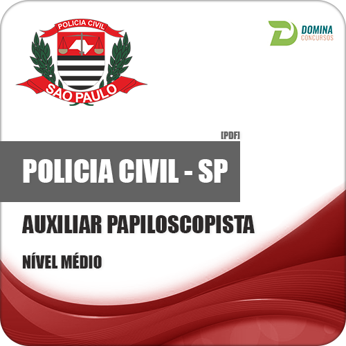 Apostila Polícia Civil PC SP Auxiliar de Papiloscopista