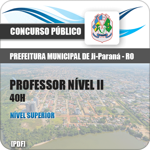 Apostila Concurso Pref de Ji Paraná RO 2018 Professor Nível II 40H