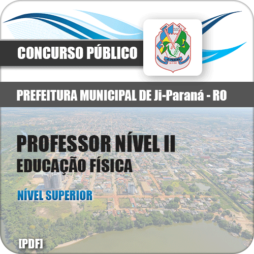 Apostila Pref de Ji Paraná RO 2018 Professor Nível II Educação Física