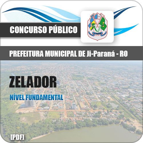 Apostila Concurso Pref de Ji Paraná RO 2018 Zelador