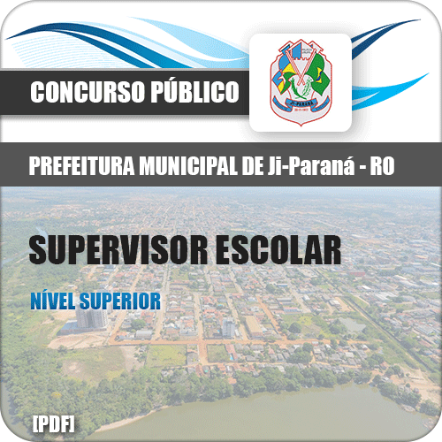 Apostila Pref de Ji Paraná RO 2018 Supervisor Escolar