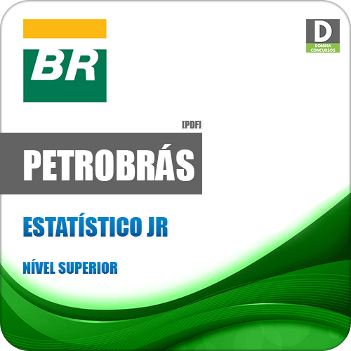 Apostila Concurso Petrobrás 2018 Estatístico Junior