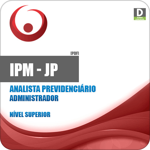 Apostila IPM JP 2018 Analista Previdenciário Administrador