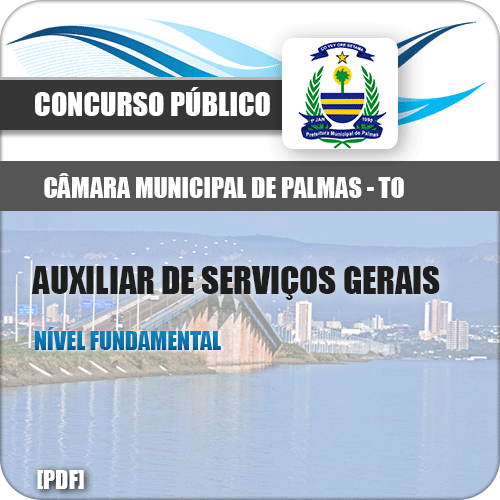 Apostila Câmara Palmas TO 2018 Auxiliar de Serviços Gerais