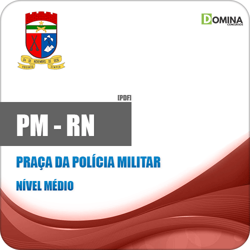 Apostila PM RN 2018 Praça da Polícia Militar