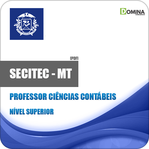 Apostila SECITEC MT 2018 Professor de Ciências Contábeis
