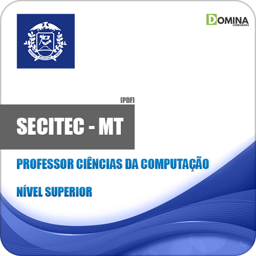Apostila SECITEC MT 2018 Professor de Ciências da Computação