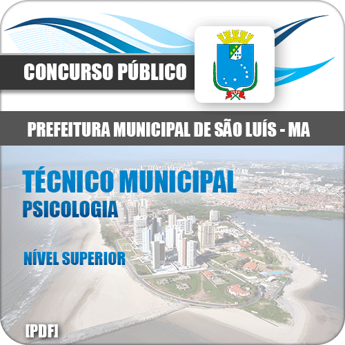 Apostila Pref São Luis MA 2018 Técnico Municipal Psicologia