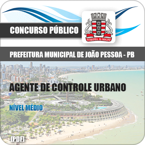 Apostila Pref João Pessoa 2018 Agente de Controle Urbano