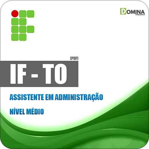Apostila IFTO 2018 Assistente em Administração