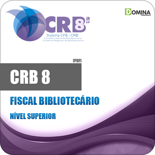 Apostila CRB 8 2018 Fiscal Bibliotecário