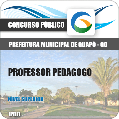 Apostila Pref de Guapó GO 2018 Professor Pedagogo