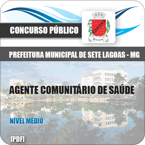 Apostila Pref Sete Lagoas MG 2018 Agente Comunitário de Saúde