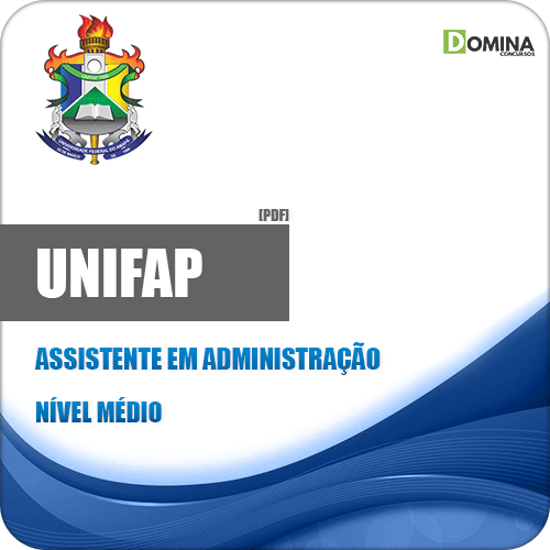 Apostila UNIFAP 2018 Assistente em Administração