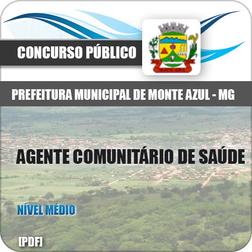 Apostila Monte Azul MG 2018 Agente Comunitário de Saúde