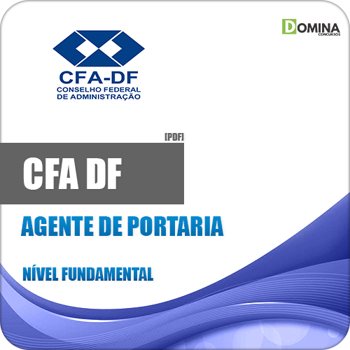 Apostila Concurso CFA DF 2018 Agente de Portaria