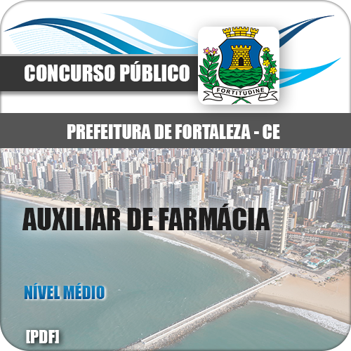 Apostila Fortaleza CE 2018 Auxiliar de Farmácia