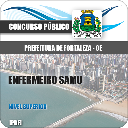 Apostila Concurso Fortaleza CE 2018 Enfermeiro SAMU
