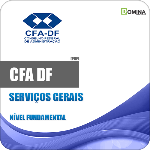 Apostila Concurso CFA DF 2018 Serviços Gerais