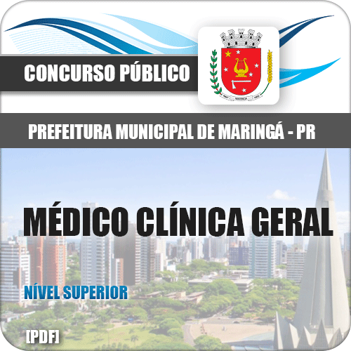 Apostila Pref Maringá PR 2018 Medico Clínica Geral