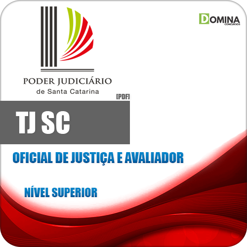 Apostila Concurso TJ SC 2018 Oficial de Justiça e Avaliador