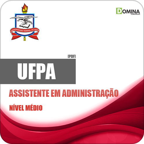 Apostila UFPA 2018 Assistente em Administração PDF